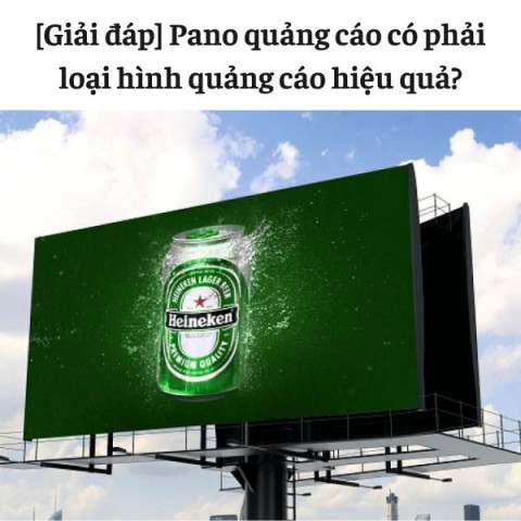 [Giải đáp] Pano quảng cáo có phải loại hình quảng cáo hiệu quả?